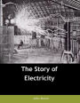 The Story of Electricity