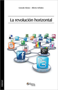 Title: La revolución horizontal, Author: Arébalos Alberto