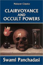 Clairvoyance and Occult Powers