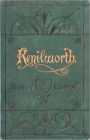 Kenilworth: A Fiction and Literature, Romance Classic By Sir Walter Scott!