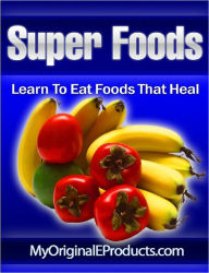 Title: Super Foods, Author: Anonymous