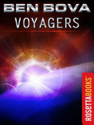 Title: Voyagers, Author: Ben Bova