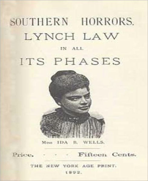 Southern Horrors: Lynch Law In All Its Phases