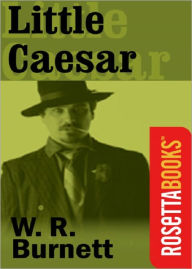 Title: Little Caesar, Author: W. R. Burnett