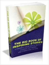 Title: The Big Book Of Inspiring Stories, Author: Tea Time eBooks