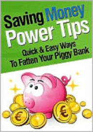 Title: Saving Money Power Tips, Author: laiftllc.com