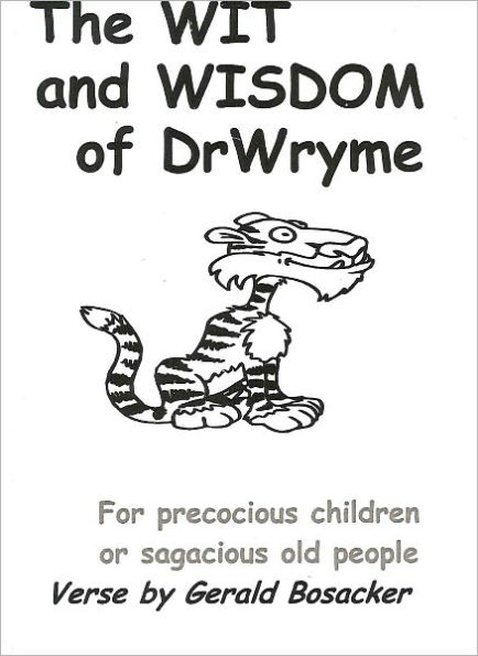 THE WIT & WISDOM OF DR. WRYME