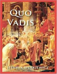 Title: Quo Vadis, Author: Henryk Sienkiewicz