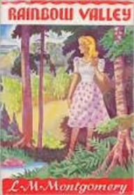 Title: Rainbow Valley, Author: Lucy Maud Montgomery