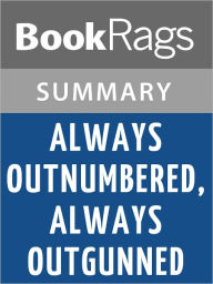 Title: Always Outnumbered, Always Outgunned, by Walter Mosley l Summary & Study Guide, Author: BookRags
