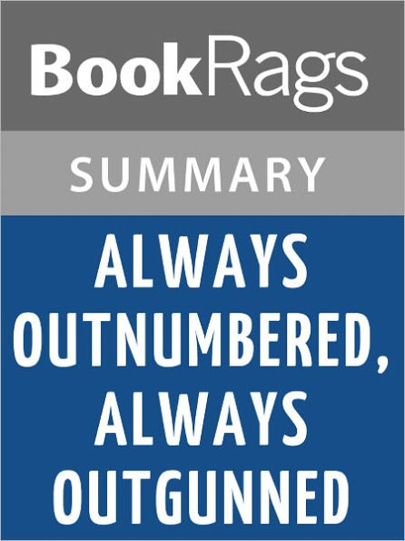 Always Outnumbered, Always Outgunned, by Walter Mosley l Summary & Study Guide