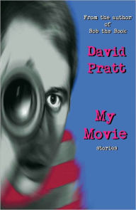 Title: My Movie, Author: David Pratt