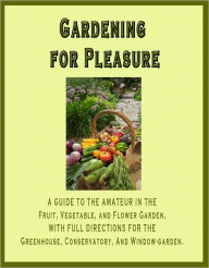 Title: Gardening for Pleasure, Author: Peter Henderson