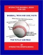 The Baseball Book for Kids: Baseball Trivia and Cool Facts