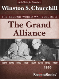 Title: The Grand Alliance: The Second World War, Volume 3, Author: Winston S. Churchill