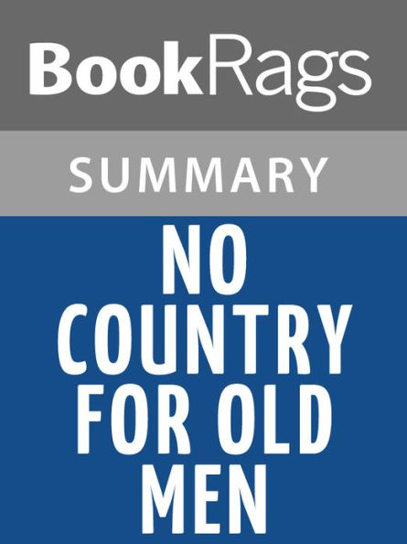 No Country for Old Men by Cormac McCarthy l Summary & Study Guide