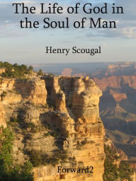 Title: The Life of God in the Soul of Man - Forward2, Author: Henry Scougal