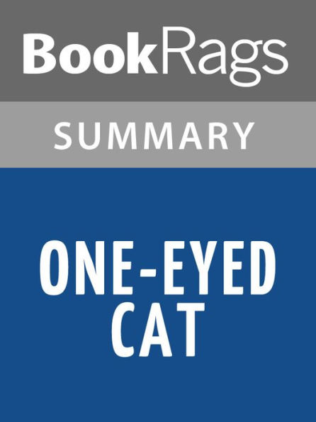 One-eyed Cat by Paula Fox l Summary & Study Guide