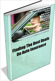 Title: Finding The Best Deals On Auto Insurance, Author: Linda Ricker