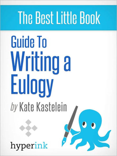 Guide To Writing a Eulogy