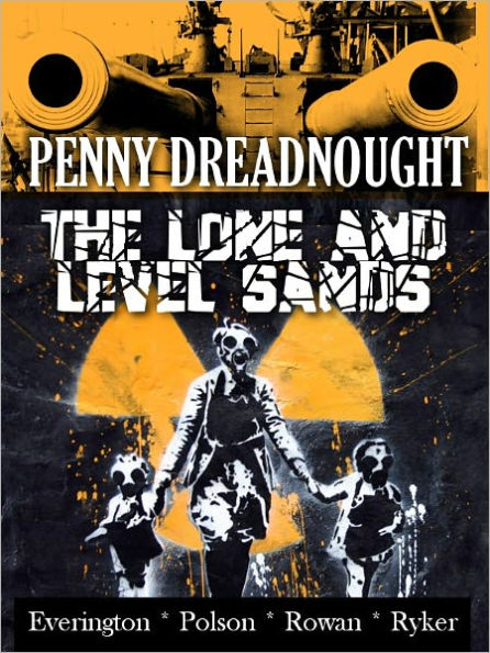 Penny Dreadnought: The Lone and Level Sands
