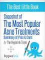 Snapshot of the Most Popular Acne Treatments