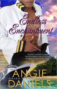 Title: Endless Enchantment, Author: Angie Daniels