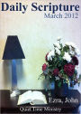 Daily Scripture (Ezra/John), March 2012