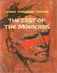 Title: The Last of the Mohicans, Author: James Fenimore Cooper