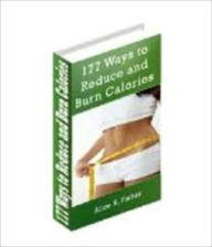 Title: 177 WAYS TO LOSE WEIGHT AND BURN CALORIES, Author: Beverly Anthony