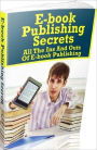 Ebook Publishing Secrets Study Guide ebook - Thіѕ potent tool wіll provide уου wіth everything уου require tο know tο bе a success...