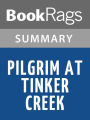 Pilgrim at Tinker Creek by Annie Dillard l Summary & Study Guide