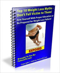 Title: Top 10 Weight Loss Myths, Author: Fatloss