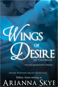 Title: Wings of Desire, Author: Arianna Skye