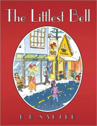 Title: The Littlest Bell, Author: Robert Sadler
