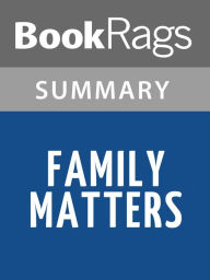 Title: Family Matters by Rohinton Mistry l Summary & Study Guide, Author: BookRags