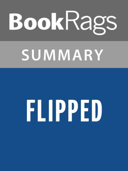 Flipped by Wendelin Van Draanen l Summary & Study Guide