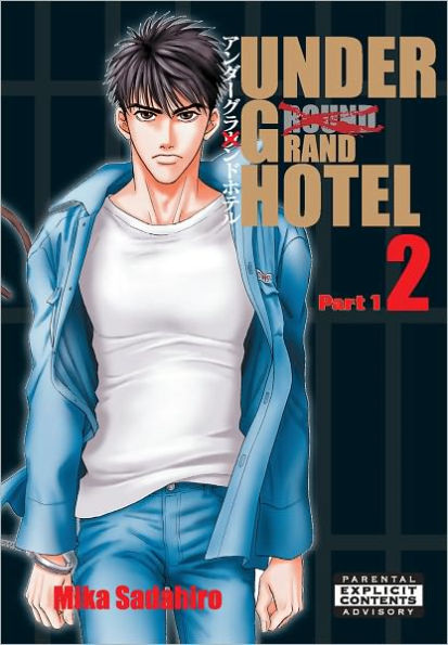 Under Grand Hotel vol.2 Part1 (Yaoi Manga) - Nook Color Edition