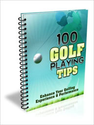Title: 100 Golf Tips, Author: Willy Parker