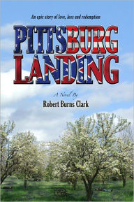 Title: Pittsburg Landing, Author: Robert Burns Clark