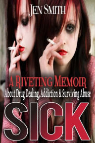 Title: SICK, Author: Jen Smith