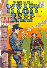 Title: Wyatt Earp Frontier Marshal Number 22 Western Comic Book, Author: Lou Diamond