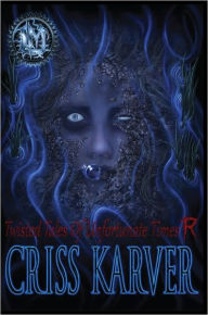 Title: Lunacy Machine: Twisted Tales of Unfortunate Times, Author: Criss Karver