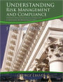Understanding Risk Management and Compliance - February 2012
