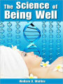 The Science of Being Well