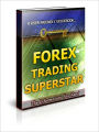 Forex Trading Superstar AAA+++