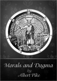 Title: Morals and Dogma, Author: Albert Pike