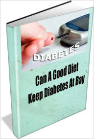 Title: Can A Good Diet Keep Diabetes At Bay, Author: Linda Ricker