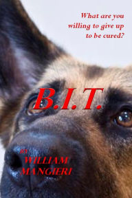 Title: B.I.T., Author: William Mangieri