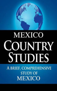 Title: MEXICO Country Studies, Author: CIA